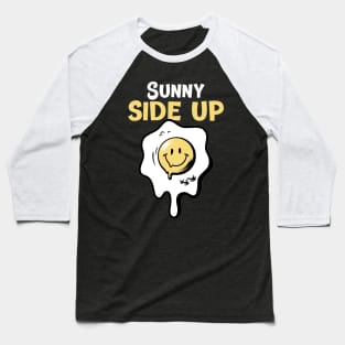 Sunny Side Up Baseball T-Shirt